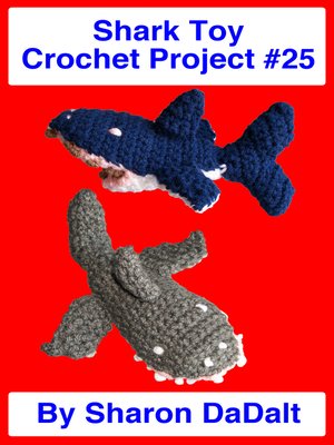 cover image of Shark Toy Crochet Project #25